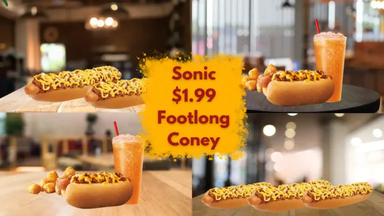 Sonic 1.99$ Foot-long Coney: The Must-Try Deal