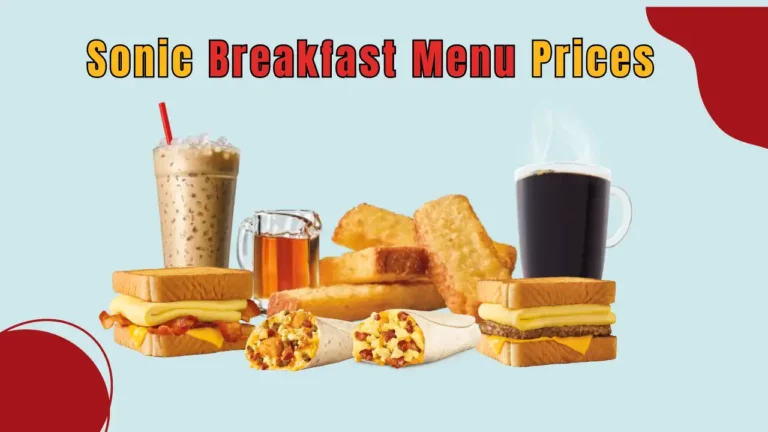 Sonic Breakfast Menu Prices