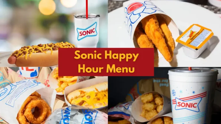 Sonic Happy Hour Menu 2024: A Dove into Daily Special Guide of Best Deals